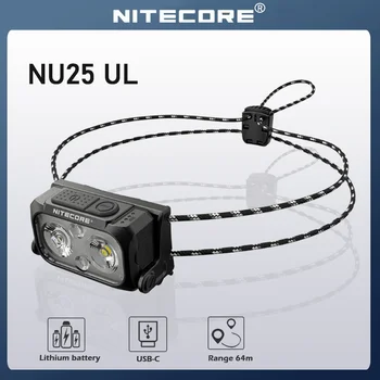 Налобный фонарь NITECORE NU25 UL 400 Люмен USB Перезаряжаемый Светодиодный Налобный Фонарь С Тремя Источниками Света, Встроенный Аккумуляторный Фонарик, Налобный Фонарь