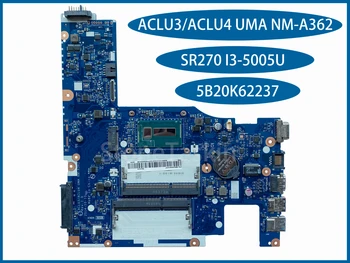 Оригинальный FRU 5B20K62237 для Lenovo Ideapad G50-80 Материнская плата ноутбука ACLU3/ACLU4 UMA NM-A362 SR270 I3-5005U 100% Протестирован